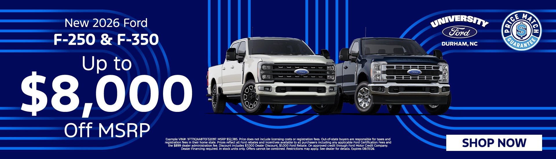 Save $8,000 on a New F-250!